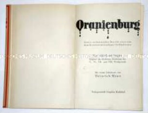 Oranienburg: Erster authentischer Bericht eines aus dem Konzentrationslager Geflüchteten (Geleitwort von Heinrich Mann)