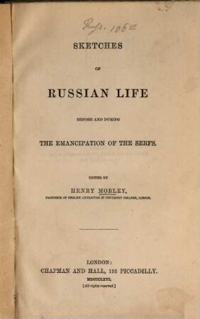 Sketches of Russian life before and during the emancipation of the serfs