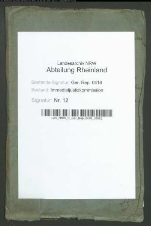 Die in den Bezirken der künftigen Oberlandesgerichte in der Rheinprovinz befindlichen Gefangenen-Anstalten und die Errichtung neuer Anstalten.