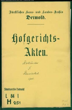 Holländer zu Bavenhausen gegen Heuwinkel zu Waddenhausen und Linke zu Oberbarkhausen - Brautschatz