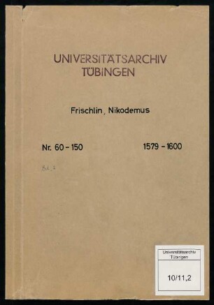 [Selekt] Frischlin, Nicodemus (1574-1600) : Fasz. II: 1579-1600