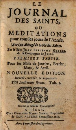 Le journal des saints : ou meditations pour tous les jours de l'année, 1