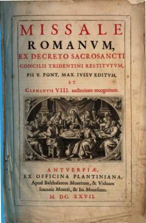 Missale Romanvm : Ex Decreto Sacrosancti Concilii Tridentini Restitvtvtm