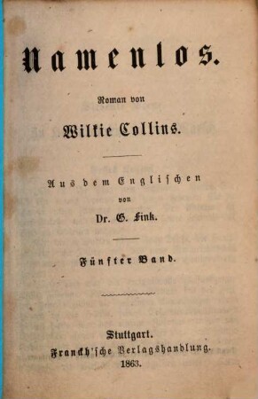 Namenlos : Roman von Wilkie Collins. Aus dem Englischen von G. Fink. 5