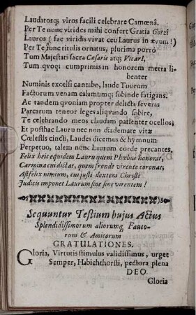 Testium huius Actus Splendidissimorum aliorumq[ue] Fautorum & Amicorum Gratulationes