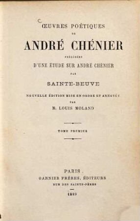 Oeuvres poétiques de André Chénier : précédées d'une étude sur André Chénier par Sainte-Beuve, 1