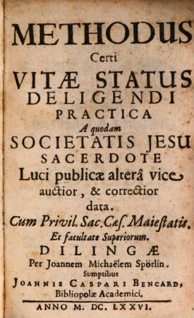 Methodus Certi Vitae Status Deligendi Practica