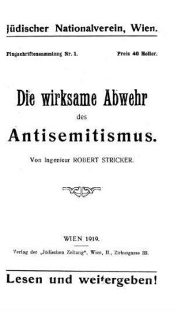 Die wirksame Abwehr des Antisemitismus / von Robert Stricker
