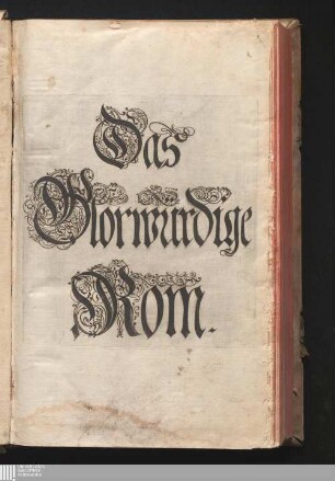 Roma Gloriosa, oder Das Glorwürdige Rom In seinen Zweyhundert Drey vnd Viertzig Bäpsten. Daß ist/ Römische Bäpst/ angefangen von S. Peter Biß auff den heutiges Tags glorwürdig regierenden vnseren Allerheiligsten Vatter Clemens Den Zehenden : Deren aller hart angefochtene Ehr vnd Ruhm/ neben erzehlung ihrer glorwürdigen Thaten/ in disem Tractat verfochten wird/ wider die grausame/ durchauß vngegründte vilfältige Schmach-Reden ihrer Feinden/ die auß disen wahrhafften Statthaltern Christi/ lauter Antichristen/ Zwar vergebens/ gantz lächerlich/ vnd vngeschickt wöllen machen ...