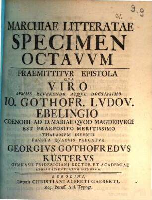 Marchiae literatae specimen VIII.