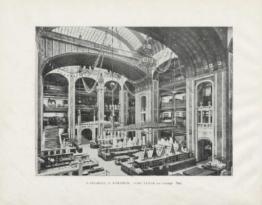 Warenhaus A. Wertheim. Großer Lichthof am Leipziger Platz