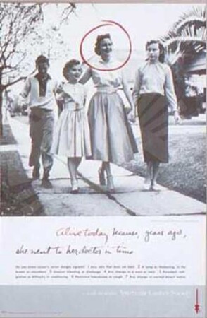 "Alive today because, years ago, she went to her doctor in time."