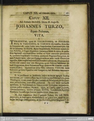 Caput XII. Ad Annum M.D.XX. Diem II. Augusti. Johannes Turzo, Eques Polonus