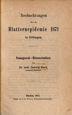 Beobachtungen über die Blatternepidemie 1871 in Dillingen : Inaugural-Dissertation
