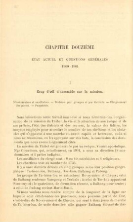 Chapitre douzième. État actuel et questions générales 1900-1901