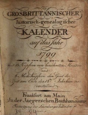 Grosbrittannischer historisch-genealogischer Kalender : auf das Jahr .... 1799