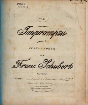 Impromptus : pour le piano-forte ; oeuv. 90. 2. Pl.Nr. 5072. - 11 S.