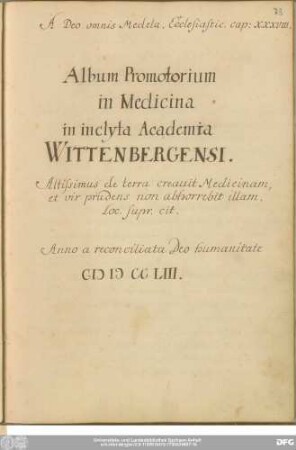 Album Promotorium in Medicina in inclyta Academia Wittenbergensi.