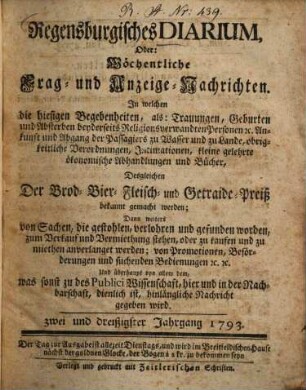 Regensburgisches Diarium oder wöchentliche Frag- und Anzeige-Nachrichten, 1793 = Jg. 32