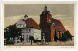 Dommitzsch. Rathaus und Kirche
