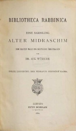 Der Midrasch Bereschit Rabba das ist die Haggadische Auslegung der Genesis