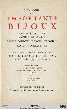 Catalogue des importants bijoux : bagues émeraudes saphir et rubis, perles boutons blanche et noir, rangs de perles fines ; dont la vente aux enchères publiques aura lieu Hotel Drouot, le jeudi 10 juin 1943
