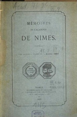 Mémoires de l'Académie de Nîmes. 9, 9. 1886 (1887)