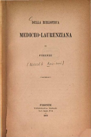 Della Biblioteca Mediceo-Laurenziana di Firenze