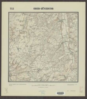 752 Ober-Günzburg ; Topographische Karte von Bayern 1:25.000 [Positionsblätter]