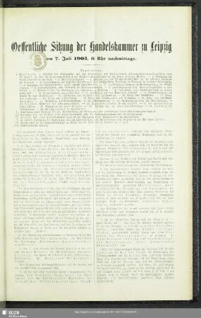 Oeffentliche Sitzung der Handelskammer zu Leipzig am 7. Juli 1903, 6 Uhr nachmittags