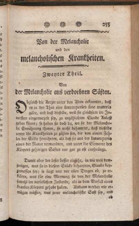 Zweyter Theil. Von der Melancholie aus verdorbnen Säften.