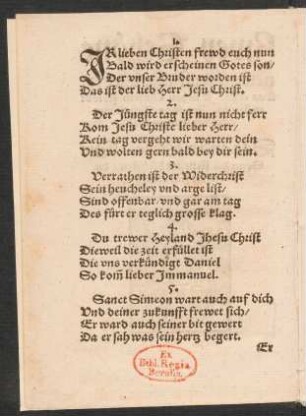 JR lieben Christen frewd euch nun || Bald wird erscheinen Gotes son/ ||