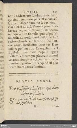 Reg. XXXVI. Pro possessore habetur qui dolo desiit possidere