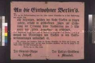 Maueranschlag: An die Einwohner Berlin's. Aufforderung des Polizeipräsidenten und des Kommandanten der Bürgerwehr keine Waffen zur Versammlung in den Zelten mitzubringen; Berlin, 14. Mai 1848