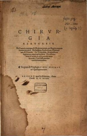 Chirurgia Albucasis : de cauterio cum igne, & medicinis acutis, per singula corporis humani membra ...
