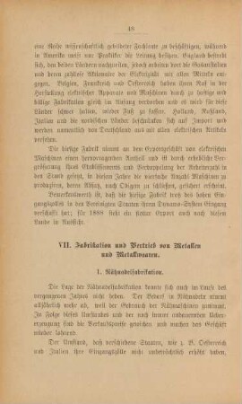 VII. Fabrikation und Vertrieb von Metallen und Metallwaaren.