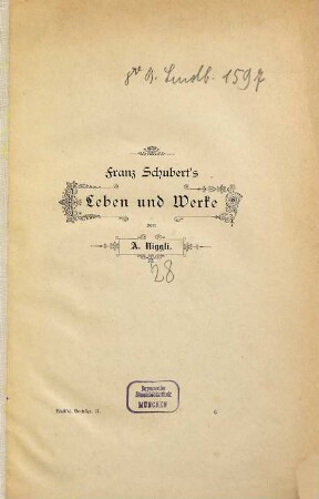 Franz Schubert's Leben und Werke von A. Niggli : [Umschlagtitel.]