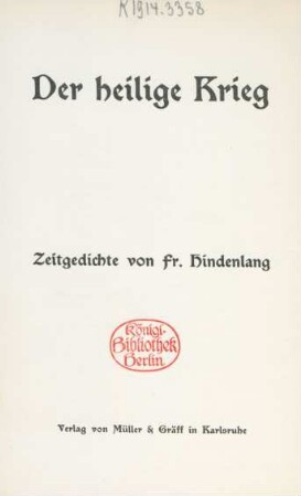 Der heilige Krieg : Zeitgedichte