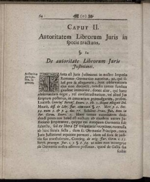 Caput II. Autoritatem Librorum Juris in specie tractans.