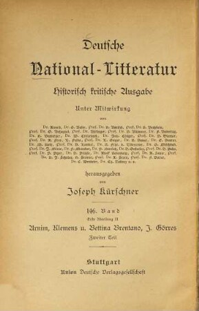 Arnim, Klemens und Bettina Brentano, J. Görres, 2