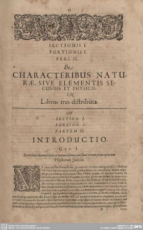 Pars II. De characteribus naturae, sive elementis secundis et physicis.
