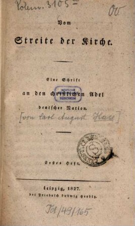 Vom Streite der Kirche : eine Schrift an den christlichen Adel deutscher Nation. 1