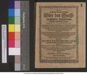 Exequiae Saxonicae Das ist/ Leich und TrawrPredigt/ Uber... Herrn Christianum II. Hertzogen zu Sachsen ... des Heiligen Röm. Reichs Ertzmarschal und Churfürsten ... Christmilder und Seligster gedechtnuß/ Welche S. Churf. G. ... abgeschieden sind/ zu Dreßden an S. Johannis Abend ... war der 23. Iunii, dieses 1611. Jahrs : Gehalten ... zu Oderan ... den 11. Sontag nach Trinitatis, als den 4. Augusti ... / Durch Michaëlem Cochium Thuringum Pfarrern daselbsten