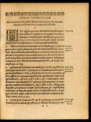 Theses Theologicae De Idololatria Ecclesiae Romanae in cultu rerum, quas vocant, consecratarum, ut, aquae, olei, salis, &c.