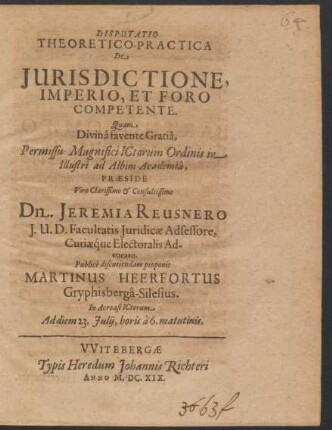 Disputatio Theoretico-Practica De Iurisdictione, Imperio, Et Foro Competente