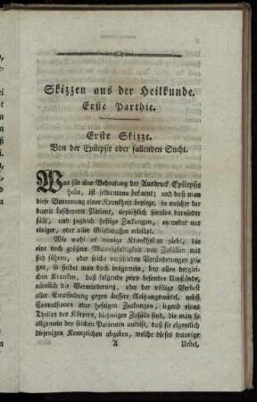 Erste Skizze. Von der Epilepsie oder fallenden Sucht.