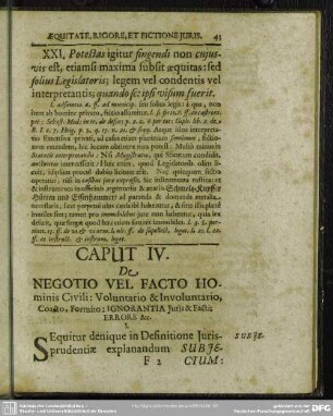 Caput IV. De Negotio Vel Facto Hominis Civili: Voluntario & Involuntario, Coasto, Fortuito; Ignorantia Iuris & Facti; Errore [et]c.