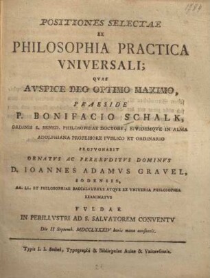 Positiones selectae ex philosophia practica universalia