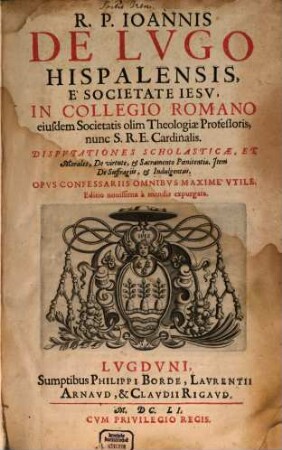 Disputationes scholasticae de virtute et sacramento poenitentiae