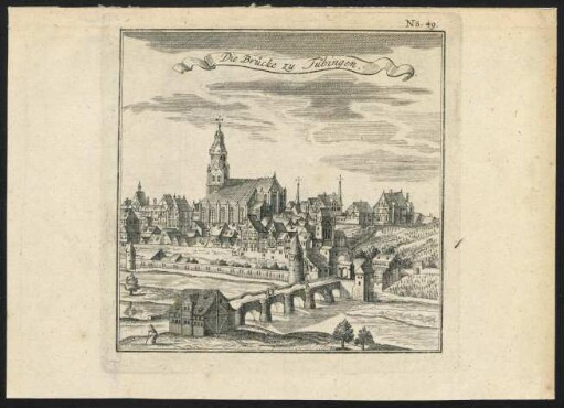 Die Brücke zu Tübingen : Kupferstich